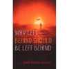 Why Left Behind Should Be Left Behind - Paperback