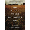 The Place Where Buildings Go - Paperback
