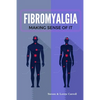 Fibromyalgia - Making Sense of It - Paperback