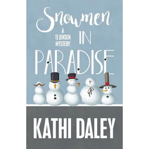 Snowmen in Paradise - Paperback