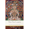 The Six Lamps: Secret Dzogchen Instructions of the Bön Tradition - Paperback