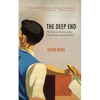 The Deep End: The Literary Scene in the Great Depression and Today - Paperback