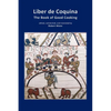 Liber de Coquina - The Book of Good Cooking - Paperback