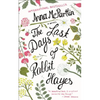 The Last Days of Rabbit Hayes - Paperback