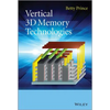 Vertical 3D Memory Technologie - Hardcover