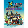 The X-tails Snowboard at Shred Park - Hardcover