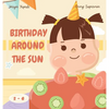 Birthday Around The Sun - Hardcover