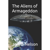The Aliens of Armageddon - Paperback