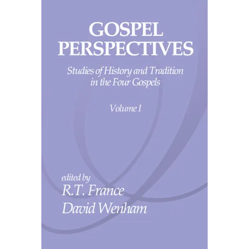 Gospel Perspectives, Volume 1 - Paperback