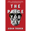 The Price You Pay - Paperback