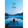 Life of Papa: A Self-Help Memoir - Paperback