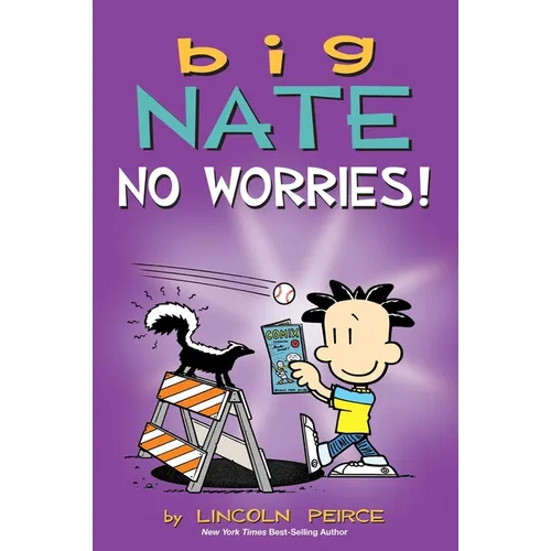 Big Nate: No Worries!: Two Books in One - Paperback