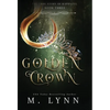 Golden Crown - Hardcover