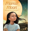 Mango Moon: When Deportation Divides a Family - Paperback