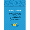 Oraciones Y Salmos Para Cada DÃ-A / Daily Prayers and Psalms - Hardcover