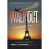 Walkout - Hardcover
