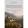 Switzerland in Tolkien's Middle-Earth: In the footsteps of his adventurous summer journey in 1911-with hiking suggestions - Paperback