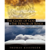 The Glory Of God And The Honor Of Kings - Paperback