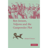 Ben Jonson, Volpone and the Gunpowder Plot - Paperback