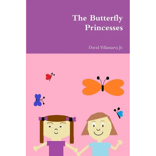 The Butterfly Princesses - Paperback