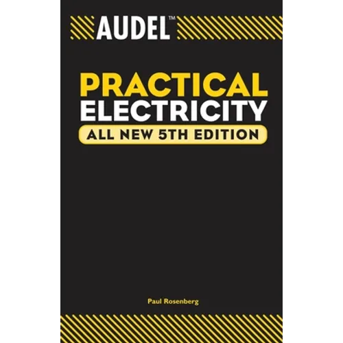 Audel Practical Electricity - Paperback