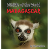 Wildlife of the World - Madagascar - Hardcover