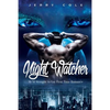 Night Watcher: M/M Straight to Gay First Time Romance - Paperback