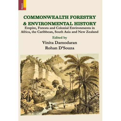 Commonwealth Forestry and Environmental History - Hardcover