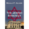 The Jewish Strategy - Paperback