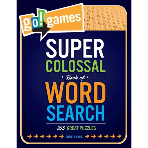 Go!games Super Colossal Book of Word Search: 365 Great Puzzles - Paperback