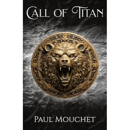 Call of Titan: A Fantasy Adventure - Paperback