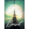 Bound - Hardcover