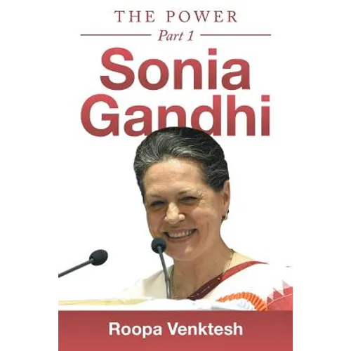 Sonia Gandhi: Part 1 - Paperback