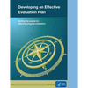 Developing an Effective Evaluation Plan: Setting the Course for Effective Program Evaluation - Paperback