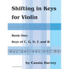 Shifting in Keys for Violin, Book One - Paperback