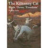 The Kilkenny Cat - Book Three - Paperback