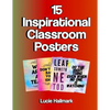 15 Inspirational Classroom Posters: School Classroom and Teacher Decorations - 11 x 8.5" - Paperback