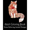 Adult coloring pages: Stress Relieving Animal Designs: Coloring For Relax - Paperback