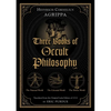 Three Books of Occult Philosophy - Hardcover