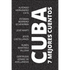 7 mejores cuentos - Cuba - Paperback