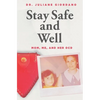 Stay Safe And Well: Mom, Me, And Her OCD - Paperback
