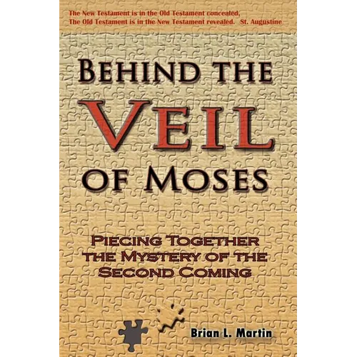 Behind the Veil of Moses - Paperback