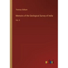 Memoirs of the Geological Survey of India: Vol. II - Paperback