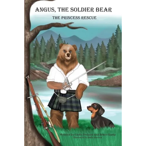 Angus the Soldier Bear: The Princess Rescue - Paperback