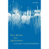 New Roots for Agriculture - Paperback