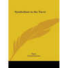 Symbolism in the Tarot - Paperback