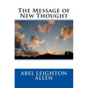 The Message of New Thought - Paperback