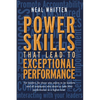 Power Skills That Lead to Exceptional Performance - Paperback