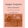 Stamper Footprints: Eleven Generations - Paperback