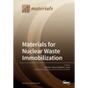 Materials for Nuclear Waste Immobilization - Paperback